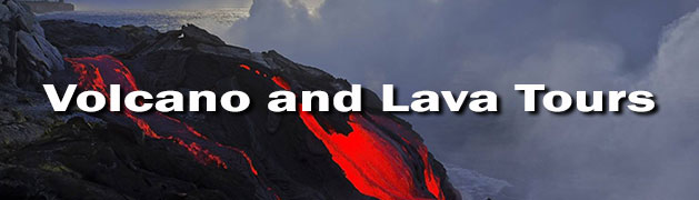 Volcano and Lava Tours Kona