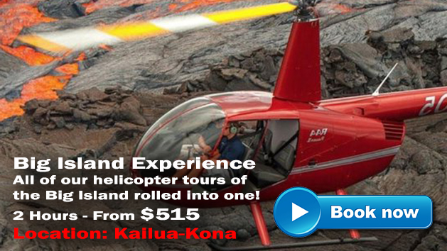 Big Island Helicopter Tours | Hawaii Adventure Tours